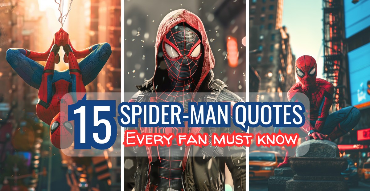 15 spider-man quotes