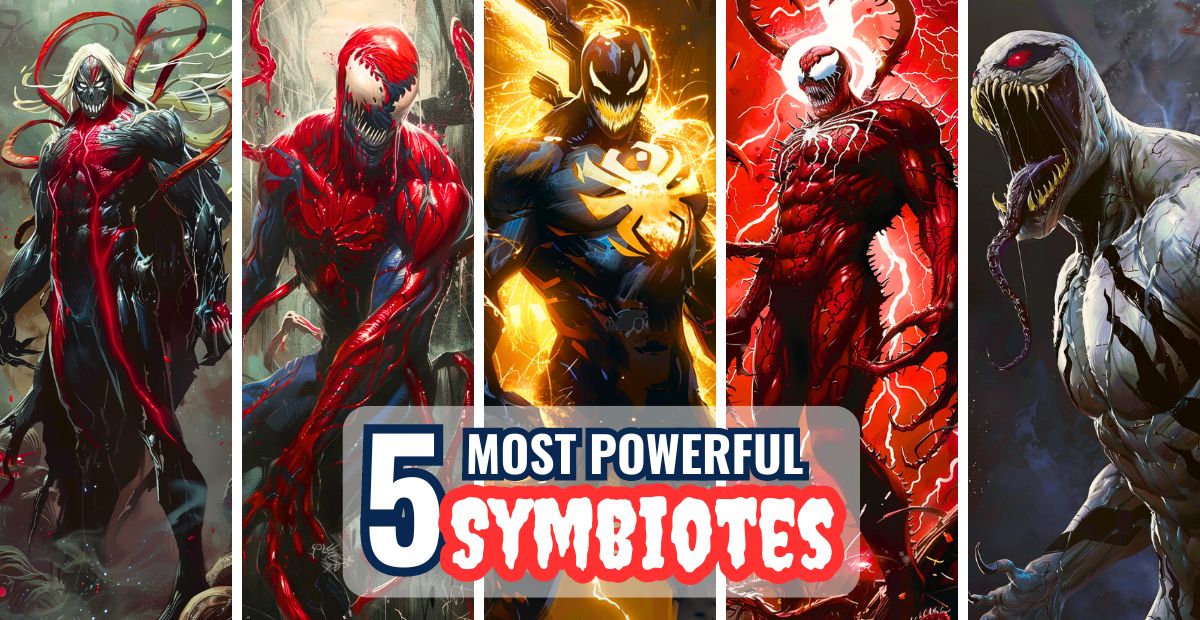 5 Most Powerful Symbiotes in Marvel